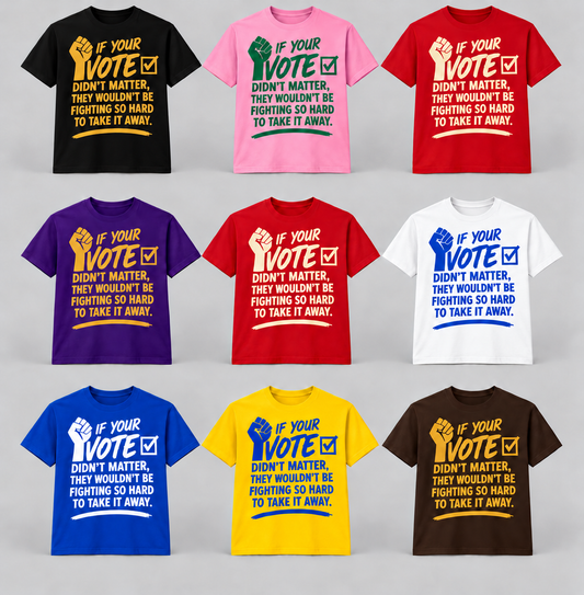 Your Vote shirts